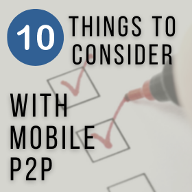 What to look for in a mobile P2P service