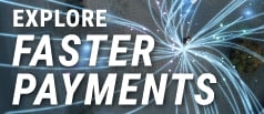 Explore the Faster Payments Digital Experience